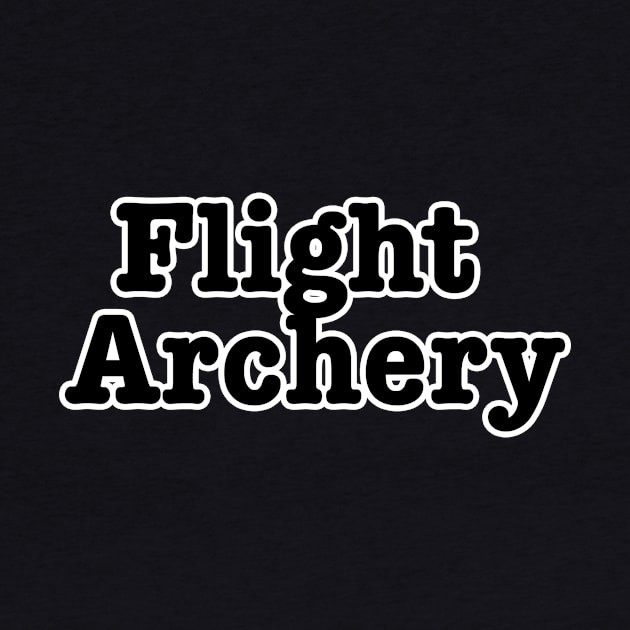 Flight archery by lenn